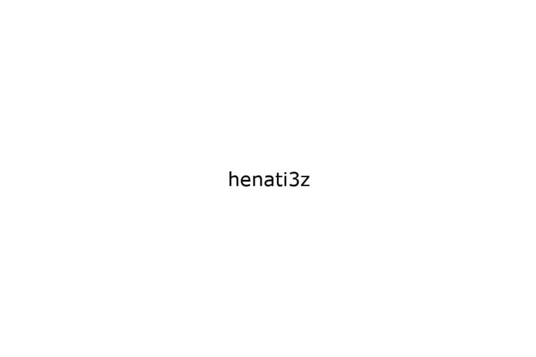 henati3z