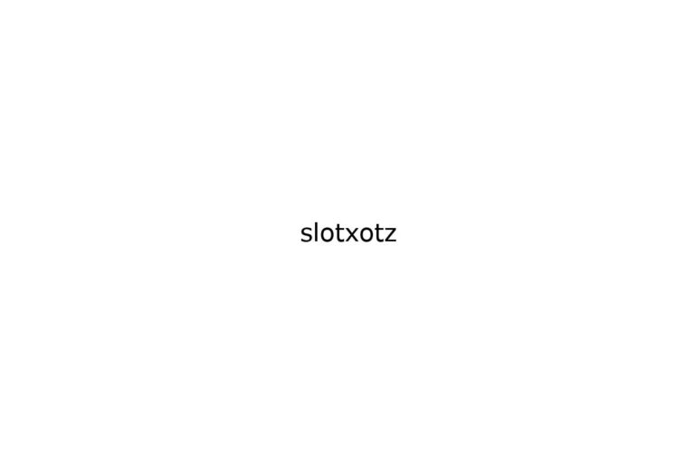 slotxotz