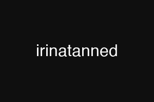 irinatanned