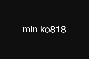 miniko818